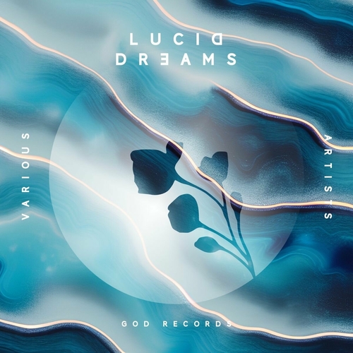 VA - Lucid Dreams_ Part 3 [GOD001P3]